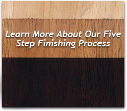Five Step Finishing Proccess